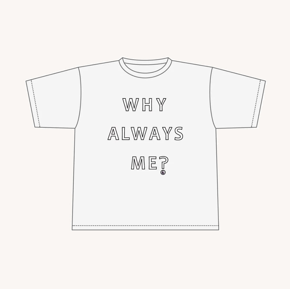 Why Always Me？ オーバーサイズ コットンTシャツ(white)